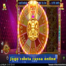 jogo roleta russa online